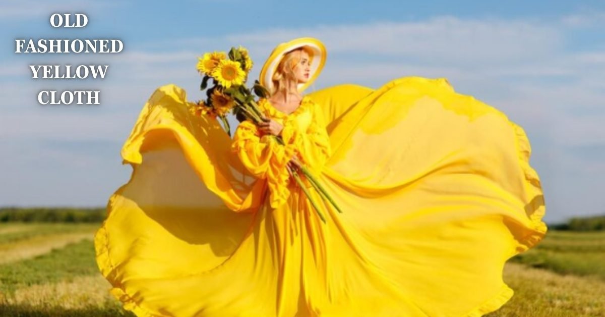 old fashioned yellow cloth
