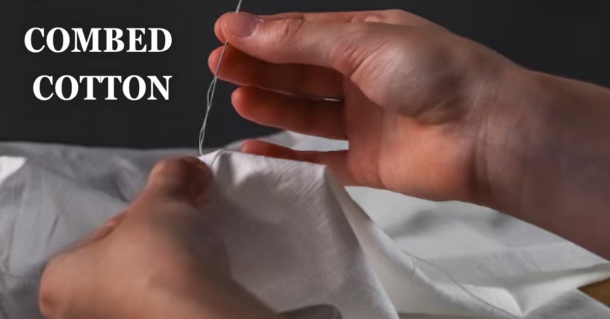 Combed cotton
