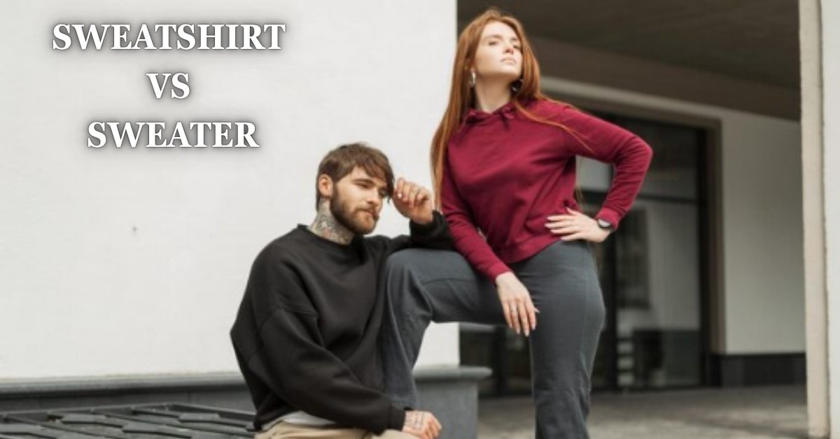 sweatshirt vs sweater
